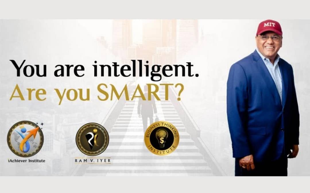 You are Intelligent. Are you Smart?
